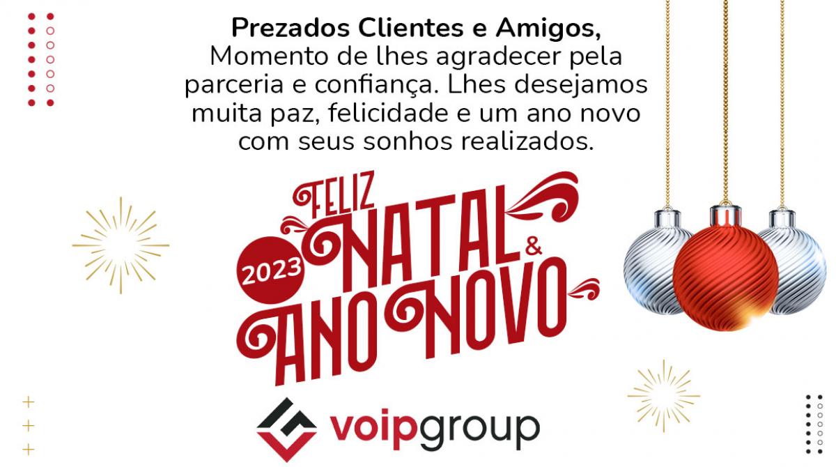 VoIP Group: Muito Feliz Natal e Ano Novo 2023!